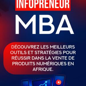 Formation Vidéo INFOPRENEUR MBA (Cadeau)
